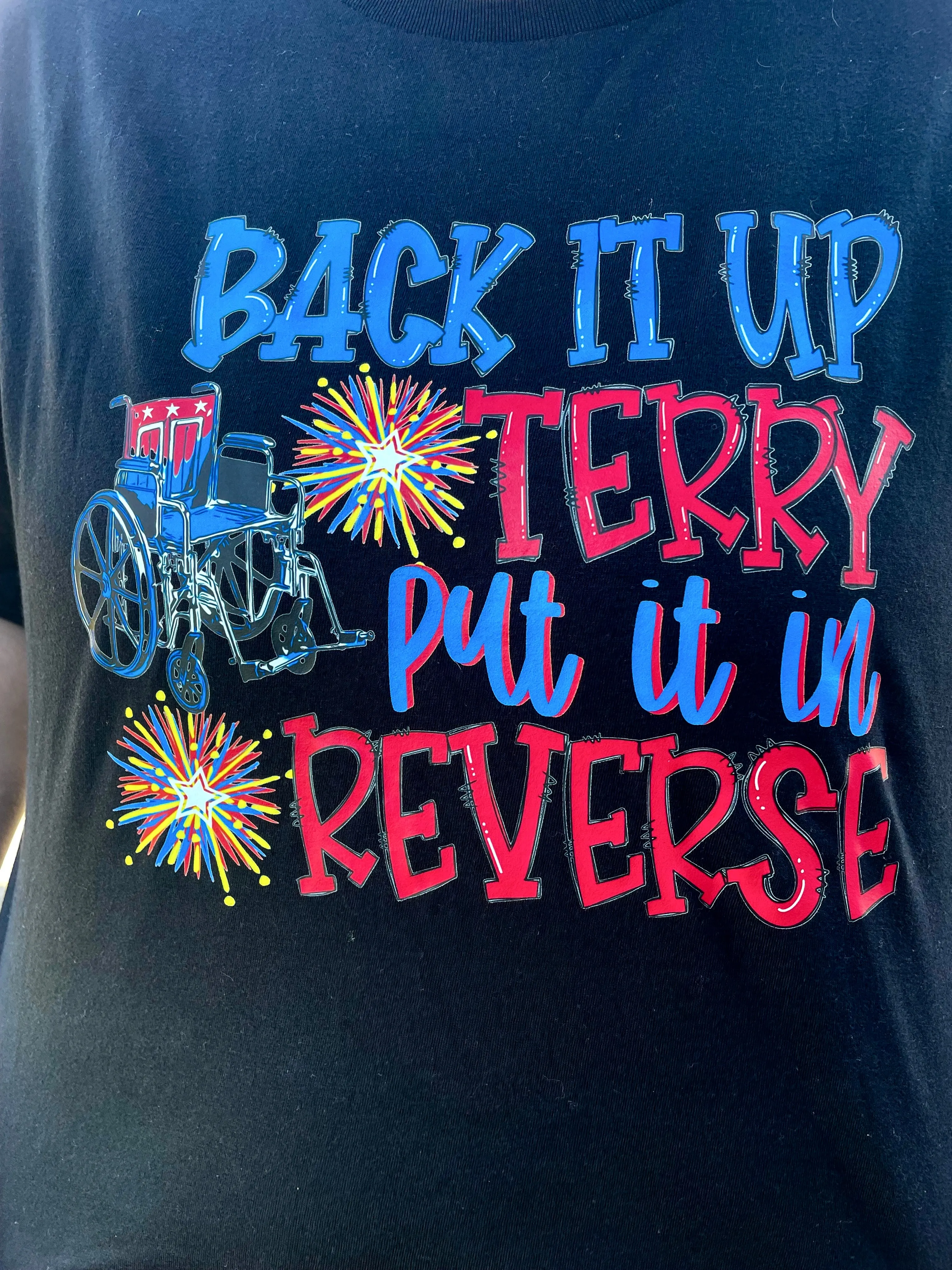Back it Up Terry on BLACK *Kids and Adults*